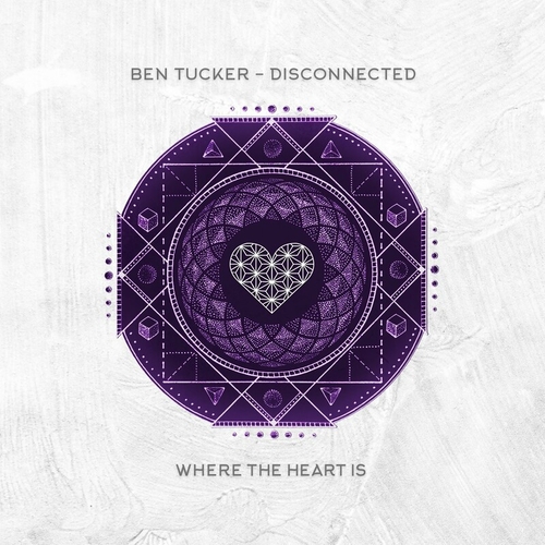 Ben Tucker - Disconnected [WTHI082]